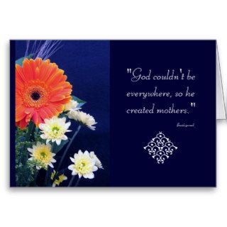 "God created mothers" proverb Card