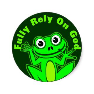 Fully Rely on God Froggy Sticker