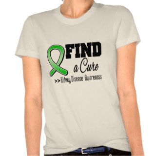 Find a Cure Kidney Disease Awareness Shirt
