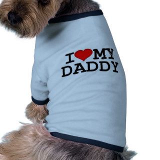 I Heart My Daddy Dog Clothes