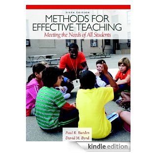 Methods for Effective Teaching Meeting the Needs of All Students (6th Edition)   Kindle edition by Paul R. Burden, David M. Byrd. Professional & Technical Kindle eBooks @ .
