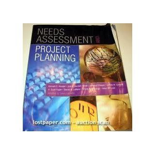 Needs Assessment and Project Planning (9780536603890) Kendall Kendall Books