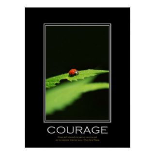 Courage Inspirational Poster Art Poster