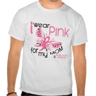 Breast Cancer I WEAR PINK FOR MY MOM 45 Tee Shirts