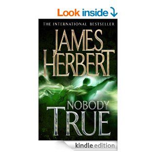 Nobody True eBook James Herbert Kindle Store