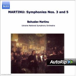 Martinu Symphonies Nos. 3 & 5 Music