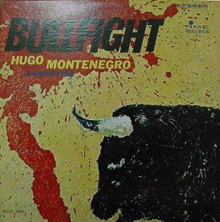HUGO MONTENEGRO   BULLFIGHT   CD TRANSFER INCLUDED Music