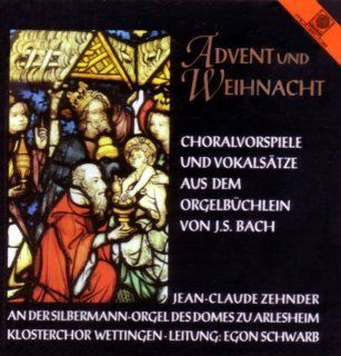 Advent Und Weihnacht   Choralvorspiele Und Vokalsatze uas Dem Orgelbuchlein Von J.S. Bach Music