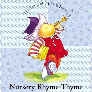 Land of Milk & Honey Nursery Rhyme Thyme Music