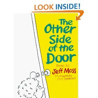 The Other Side of the Door Poems Jeff Moss 9780553072594 Books