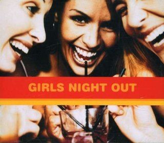 Girls Night Out Music
