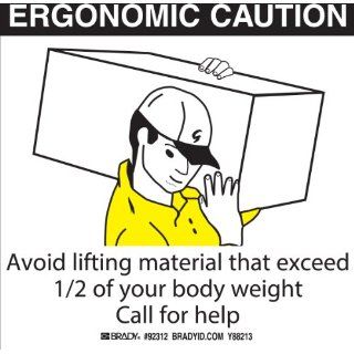 Brady 92312 Paper Labels Ergonomic Caution Labels , Black/Yellow On White,  6" Height x 6" Width,  Legend "Ergonomic Caution Avoid Lifting Material That Exceed 1/2 Of Your Body Width Call For Help" (500 Labels per Roll, 1 Roll per Packa