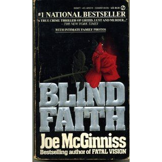 Blind Faith (Signet) Joe McGinniss 9780451162182 Books