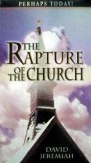 The Rapture of the Church, Perhaps Today David Jeremiah Movies & TV