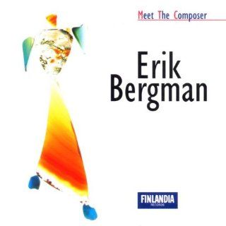 Erik Bergman   Meet The Composer Series. Music