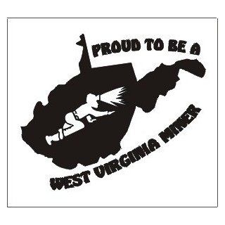 Proud to a WEST VIRGINIA Coal Miner Decal Sticker, Yellow Sports & Outdoors