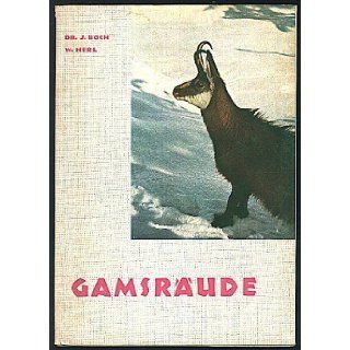 Gamsrude Dr. J. Boch, W. Nerl Books