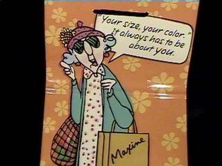 1MAX1340 Your size, your color. It always has to be about you. Hallmark Maxine Gift Bag.   Gift Wrap Bags