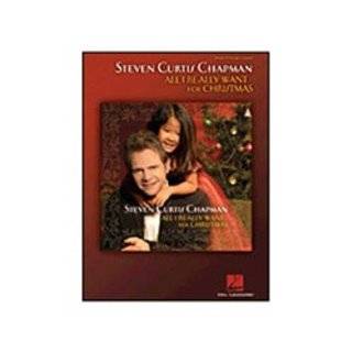 Hal Leonard Steven Curtis Chapman   All I Really Want for Christmas (Piano/Vocal/Guitar) Sports & Outdoors