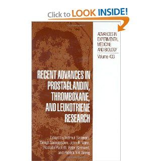 Recent Advances in Prostaglandin, Thromboxane, and Leukotriene Research (Advances in Experimental Medicine and Biology) 0000306457768 Medicine & Health Science Books @