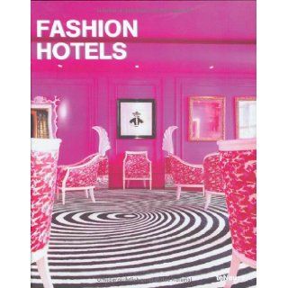 Fashion Hotels (Designfocus) teNeues 9783832791407 Books