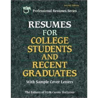 Resumes for College Students and Recent Graduates Editors of VGM 9780844244181 Books