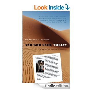 And God Said, "Billy" A Novel eBook Frank Schaeffer Kindle Store