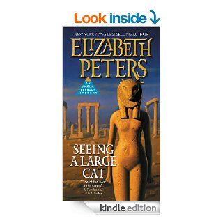 Seeing a Large Cat eBook Elizabeth Peters Kindle Store