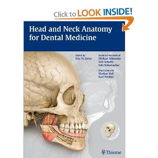 Head and Neck Anatomy for Dental Medicine (THIEME Atlas of Anatomy Series) 9781604062090 Medicine & Health Science Books @