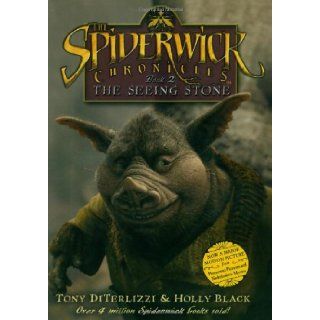 The Seeing Stone Movie Tie in Edition (Spiderwick Chronicles (Hardback)) Tony DiTerlizzi, Holly Black 9781416950189 Books