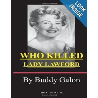Who Killed Lady Lawford? (Volume 1) Buddy Galon, Adolph Caso 9780828322195 Books
