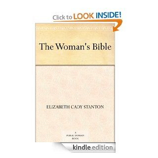 The Woman's Bible eBook Elizabeth Cady Stanton Kindle Store