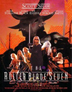 The Roller Blade Seven Scott Shaw, Frank Stallone, Karen Black, Joe Estevez, Don Stroud, William Smith, Donald G. Jackson Movies & TV