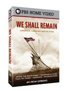 We Shall Remain America Through Native Eyes Benjamin Bratt, Michael Greyeyes, Marcos Akiaten, Jackson Walker, Chris Eyre, Sharon Grimberg Movies & TV
