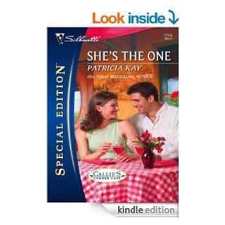 She's the One (Silhouette Special Edition)   Kindle edition by Patricia Kay. Romance Kindle eBooks @ .