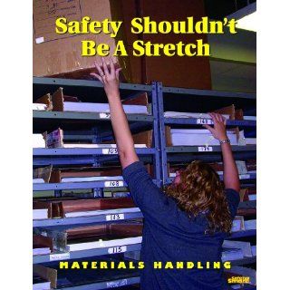 Safety Shouldn't Be A Stretch Ergonomics Poster Industrial Warning Signs