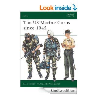 The US Marine Corps since 1945 (Elite) eBook Lee Russell, Andy Carroll Kindle Store