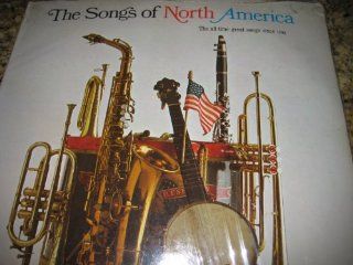 The Songs of North America All Time Great Songs since 1792 [Limited Edition by I.N.A. Co] CDs & Vinyl