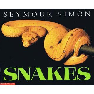 Snakes Seymour Simon 9780061140952 Books