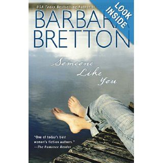 Someone Like You Barbara Bretton 9780425236666 Books