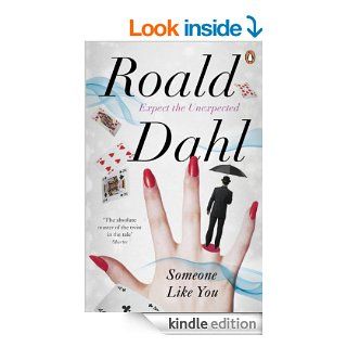 Someone Like You (Penguin Modern Classics) eBook Roald Dahl, Dom Joly Kindle Store
