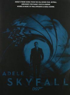 Adele Skyfall   James Bond Theme Skyfall   James Bond Theme Adele Fremdsprachige Bücher