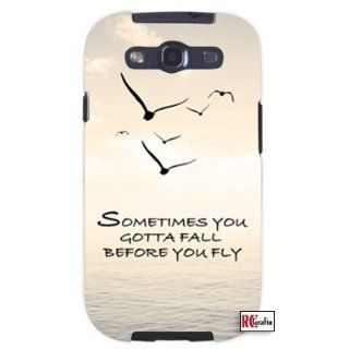 Sometimes You Gotta Fall Before You Fly Hipster Quote Unique Quality Hard Snap On Case for Samsung Galaxy S3 SIII i9300 (WHITE) Cell Phones & Accessories