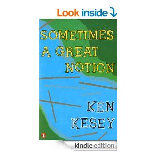 Sometimes a Great Notion eBook Ken Kesey, Charles Bowden Kindle Store