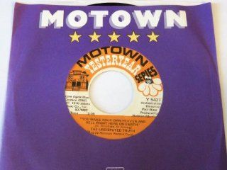 Smiling Faces Sometimes / You Make Your Own Heaven And Hell Right Here On Earth 7" 45   Motown Yesteryear   Y 542F Music