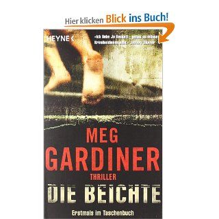 Die Beichte Roman Meg Gardiner, Friedrich Mader Bücher