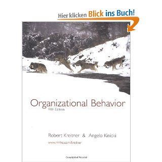 Organizational Behavior Robert Kreitner, Angelo Kinicki Fremdsprachige Bücher