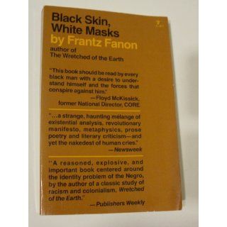 Black Skin, White Masks Frantz Fanon, Constance Farrington 9780802150844 Books