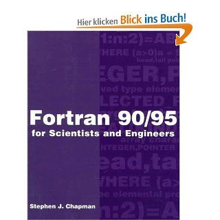 FORTRAN 90/95 for Scientists and Engineers Stephen J. Chapman Fremdsprachige Bücher