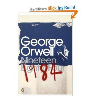 Nineteen Eighty Four (Penguin Modern Classics) George Orwell, Thomas Pynchon Fremdsprachige Bücher